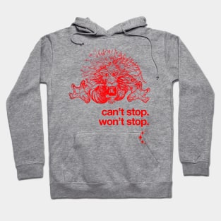 Red Dragon Can't Stop. Won't Stop. Hoodie